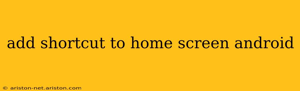 add shortcut to home screen android