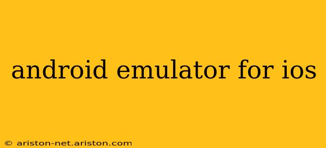 android emulator for ios