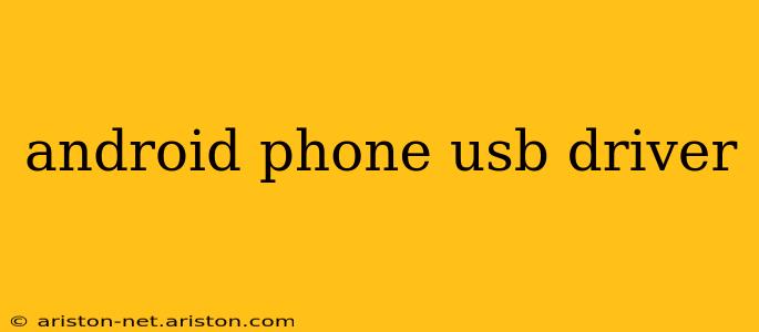 android phone usb driver