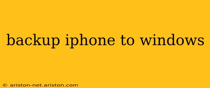backup iphone to windows