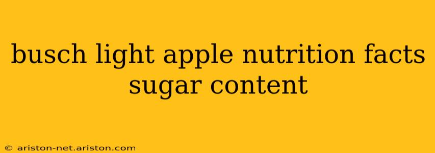 busch light apple nutrition facts sugar content