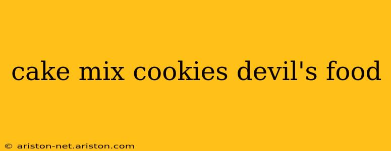 cake mix cookies devil's food