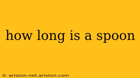 how long is a spoon