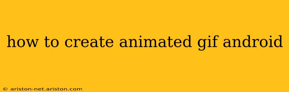 how to create animated gif android