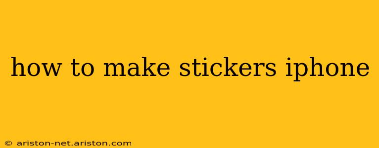 how to make stickers iphone