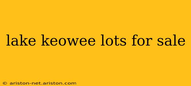 lake keowee lots for sale