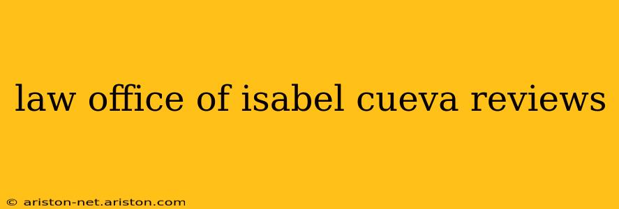 law office of isabel cueva reviews