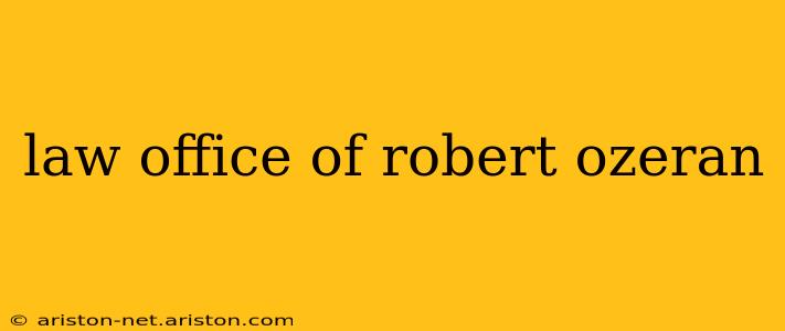 law office of robert ozeran