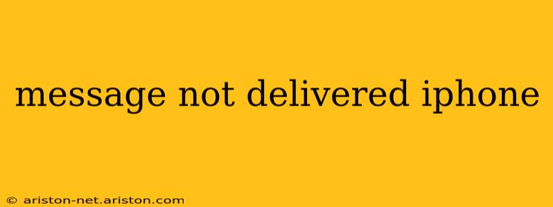 message not delivered iphone