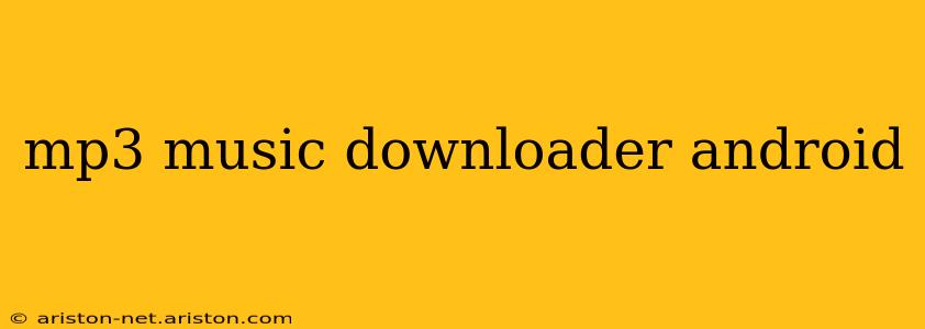 mp3 music downloader android