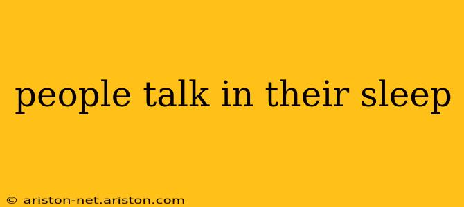 people talk in their sleep