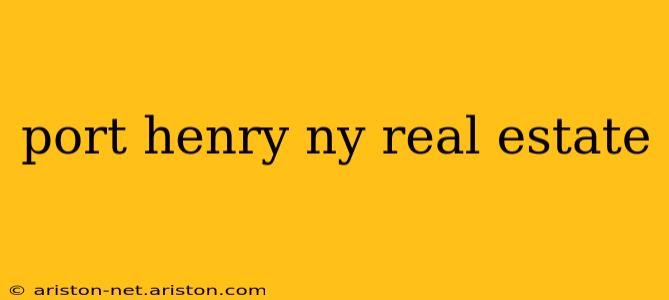 port henry ny real estate
