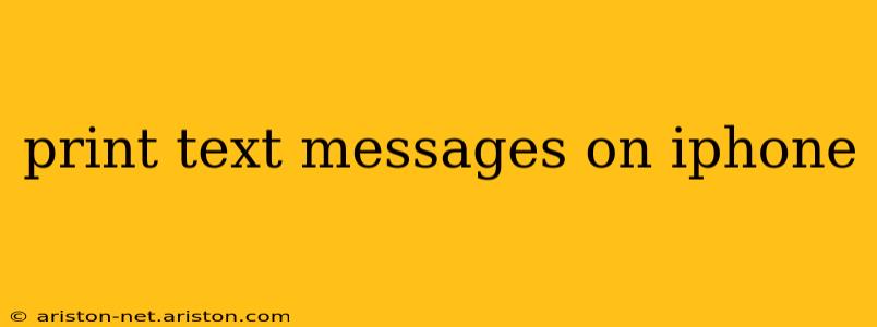 print text messages on iphone