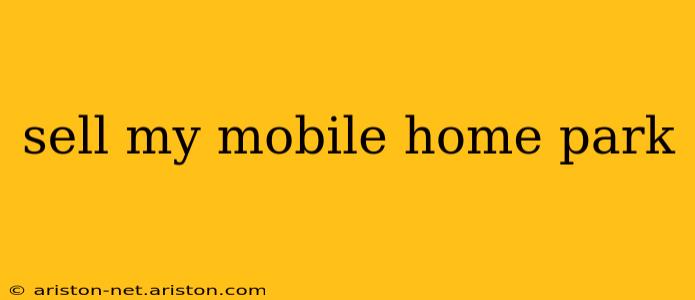 sell my mobile home park