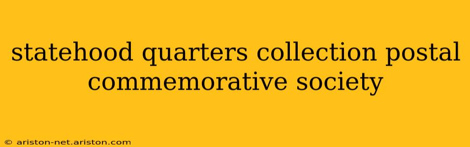 statehood quarters collection postal commemorative society