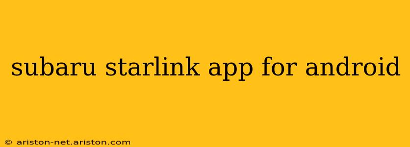 subaru starlink app for android
