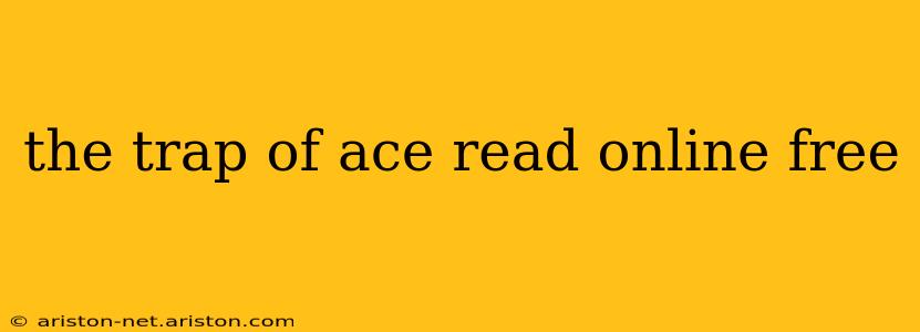 the trap of ace read online free