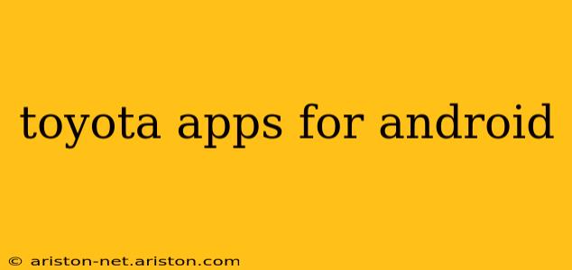 toyota apps for android