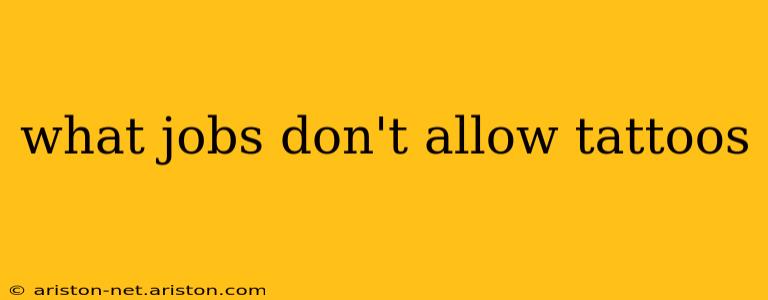 what jobs don't allow tattoos