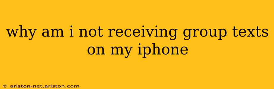 why am i not receiving group texts on my iphone